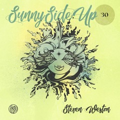 Sunny Side Up 30 - Steven Weston (Nov 2022)