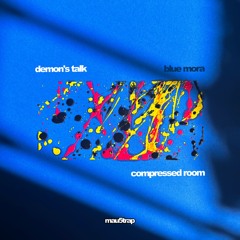 Blue Mora - Demon's Talk