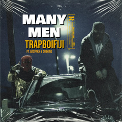 Trapboifiji x Gaspakk x Dushine - Many Men