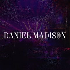Daniel Madison - QUEVEDO X FIX YOU X IF I LOSE MYSELF