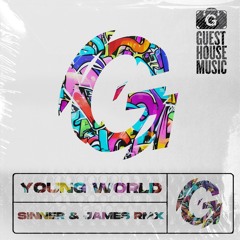 Simkid - Young World (Sinner & James Remix) [Guesthouse Music]
