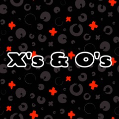 X's & O's {Instrumental} 𝑷𝒓𝒐𝒅. 𝑩𝒚 Operation O™