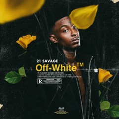 21 Savage - Miss Me (Unreleased)