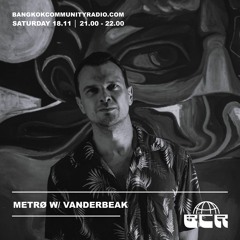 METRØ w/ Vanderbeak - 18th November 2023