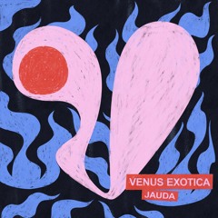 JAUDA010 - Venus Exotica