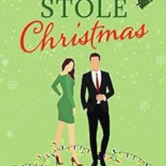 Get [KINDLE PDF EBOOK EPUB] How Her Ex Stole Christmas by Christy Barritt 📪