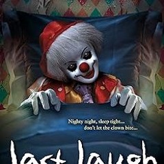 #@ Last Laugh BY: K. R. Alexander (Author) *Literary work@