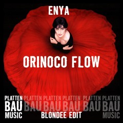 Enya - Orinoco Flow (Blondee Edit)
