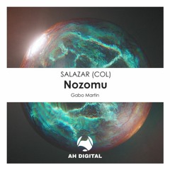 SALAZAR (COL) - Nozomu (Gabo Martin Remix)