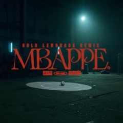 Eladio Carrion - Mbappe ( Gold Lemonade Remix)