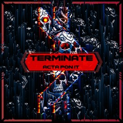 Terminate (Free Download)