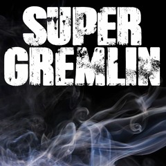 Sk Jackson - Super Gremlin Remix