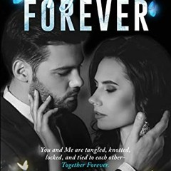 [PDF] Read Together Forever: A Prequel to You're My Bittersweet Penance (You and Me Series Book 7) b