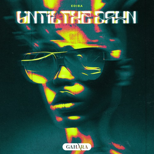 EDIBA - Until The Dawn
