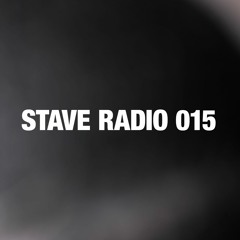 STAVE RADIO 015