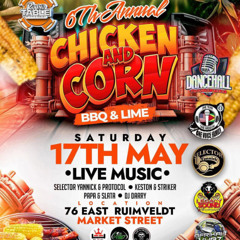 CHICKEN & CORN BBQ & LIME (LIVE AUDIO) - DANCEHALL TROUBLEMAKERS