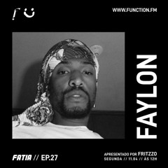 FATIA EP.27 c/ Faylon