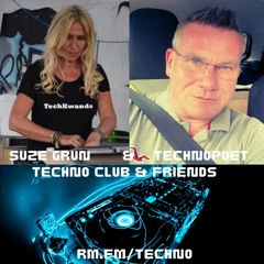 Suze Grun & Technopoet  Techno Club & Friends Techno Injection 5 Hours