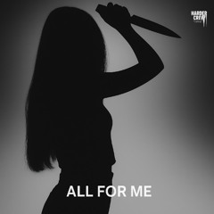 ALL FOR ME - Slowed & Bass Boosted