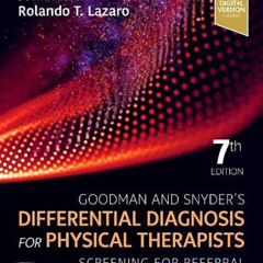 Access PDF 📑 Goodman and Snyder’s Differential Diagnosis for Physical Therapists: Sc