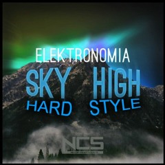 Elektronomia - Sky High [Hardstyle]
