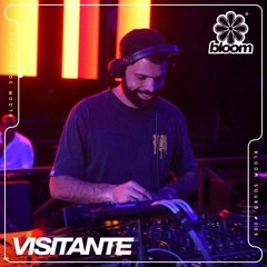 Bloom Sound #009 - Visitante