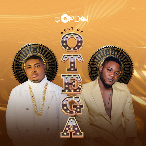 Best Of Otega (Mixtape)