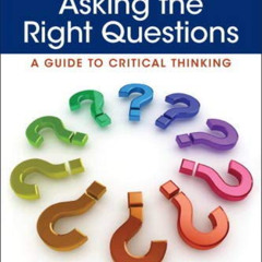 free EBOOK 💙 Asking the Right Questions (11th Edition) by  M. Neil Browne &  Stuart