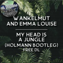 My Head Is A Jungle (HOLMANN BOOTLEG) Free DL