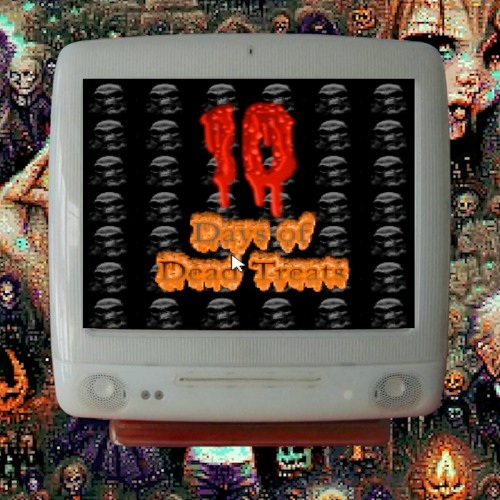 10 Days Of Dead Treats