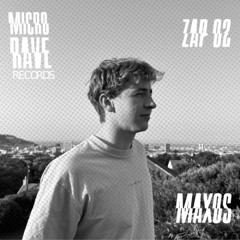 ZAP02: Maxos for Microrave.