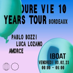 IBOAT x DURE VIE 10 ANS • Amorce - Saari • 03.02.2023