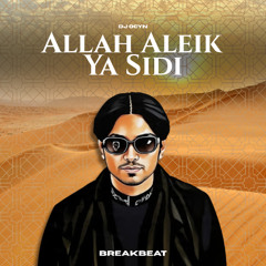 DJ Ocyn - Allah Aleik Ya Sidi (Breakbeat)