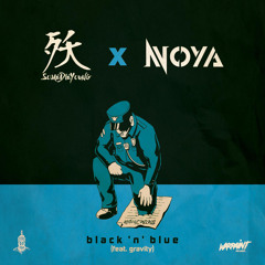 Black 'N' Blue (feat. Gravity)