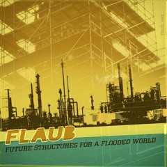 flaub - Construction Yard