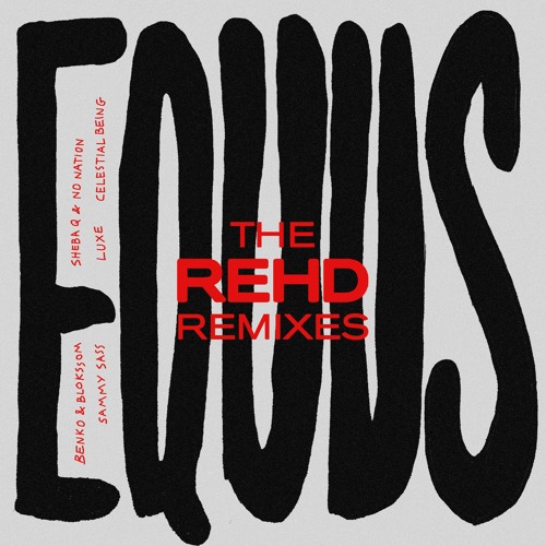 PREMIERE: Equus - Blood Red (Sheba Q & No Nation Remix)