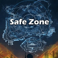 Safe Zone (Makers Nkv Rmx)