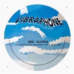 Red Clouds [rare un-released 1992 track]