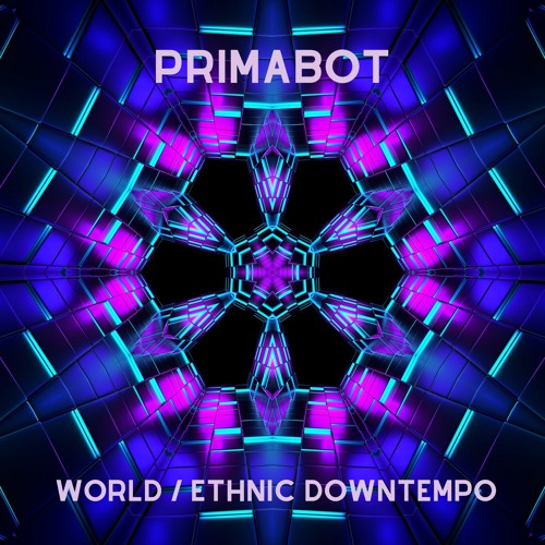 Primabot -World / Ethnic Downtempo