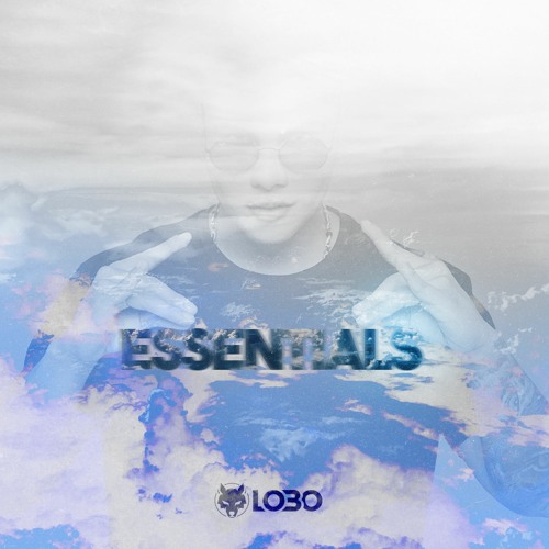 ESSENTIALS LIVE SET -  LOBO DJ