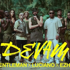 Gentleman X Luciano X Ezhel - DEVAM (Berkay Acar & Kürşat Baş Remix)