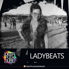 DEEP PLEASURE 07 10 2020 - LADYBEATS [USA]