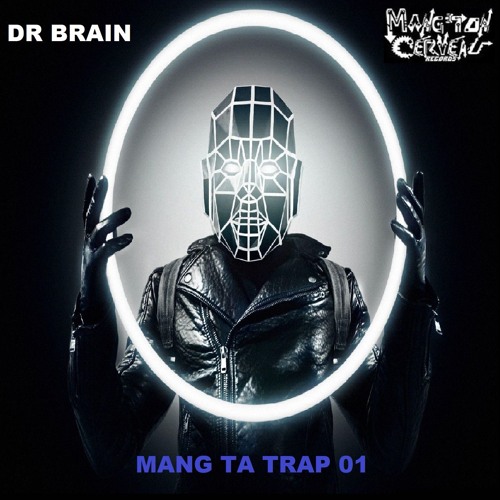Dr Brain - Feelings (Mang Ta Trap 01) MTC Records