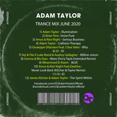 Adam Taylor - Trance Mix June 2020