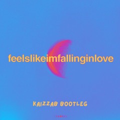 Coldplay - feelslikeimfallinginlove (kaizzab bootleg) [FREE DOWNLOAD]