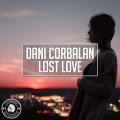 Dani Corbalan - Lost Love (Extended Mix)