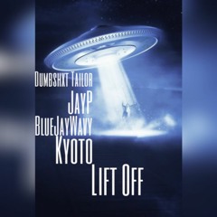 BB$- Lift Off (Prod.HoodWill)