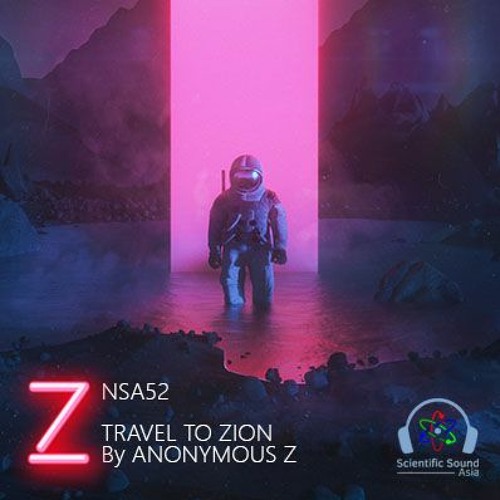 NSA52 - TRAVEL TO ZION - ELECTRO for Scientific Sound Asia