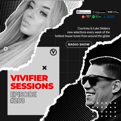 Vivifier Sessions [Episode #208] with Courtney & Luke Siekiera 12/01/23