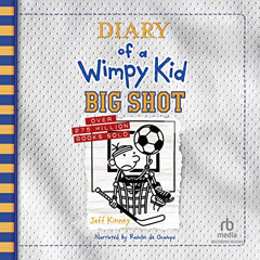 Diary Of A Wimpy Kid, Audiobook 16, (Big Shot) - Part 02